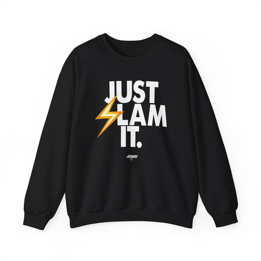 Just Slam It Crewneck